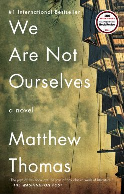 We Are Not Ourselves: A Novel