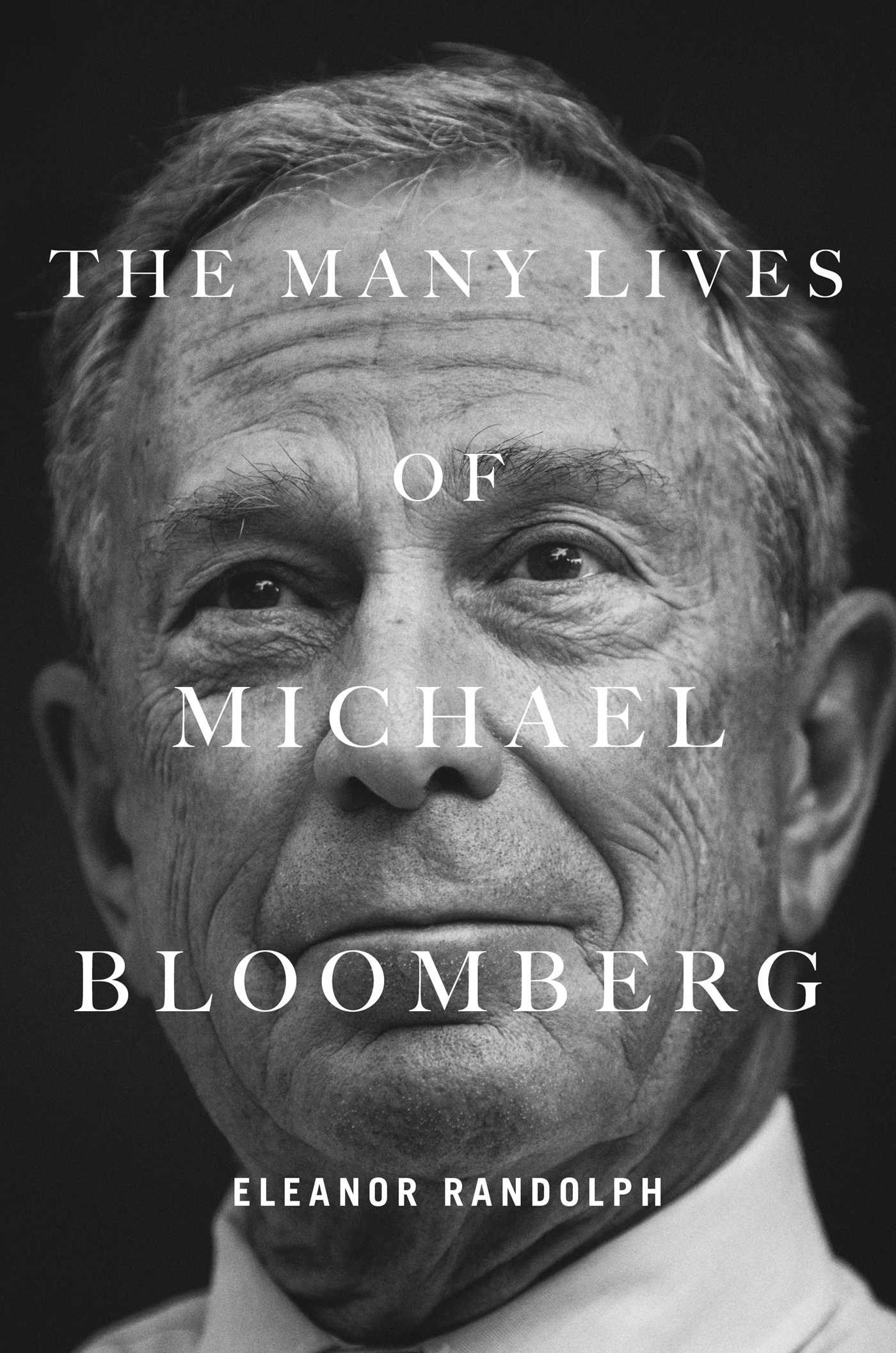 The Many Lives of Michael Bloomberg 1 The Many Lives of Michael Bloomberg