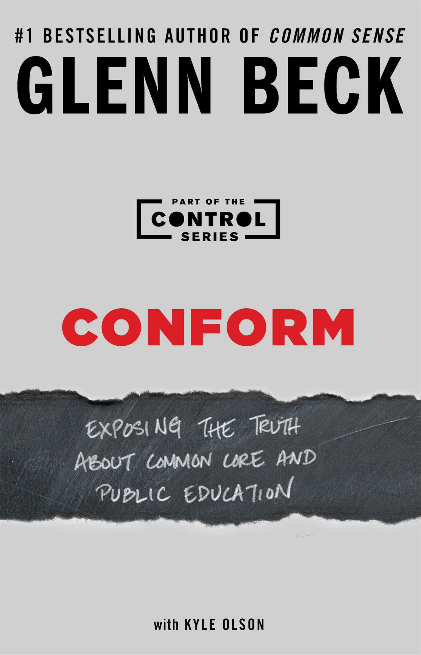 Conform: Exposing the Truth About Common Core and Public Education