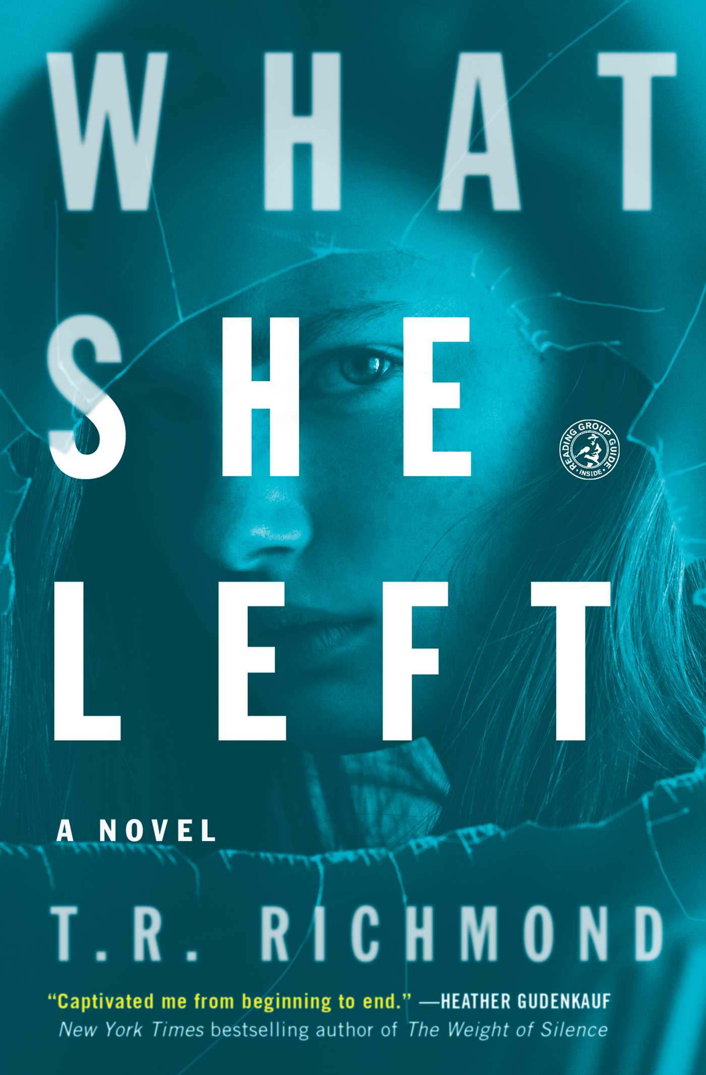 What She Left: A Novel