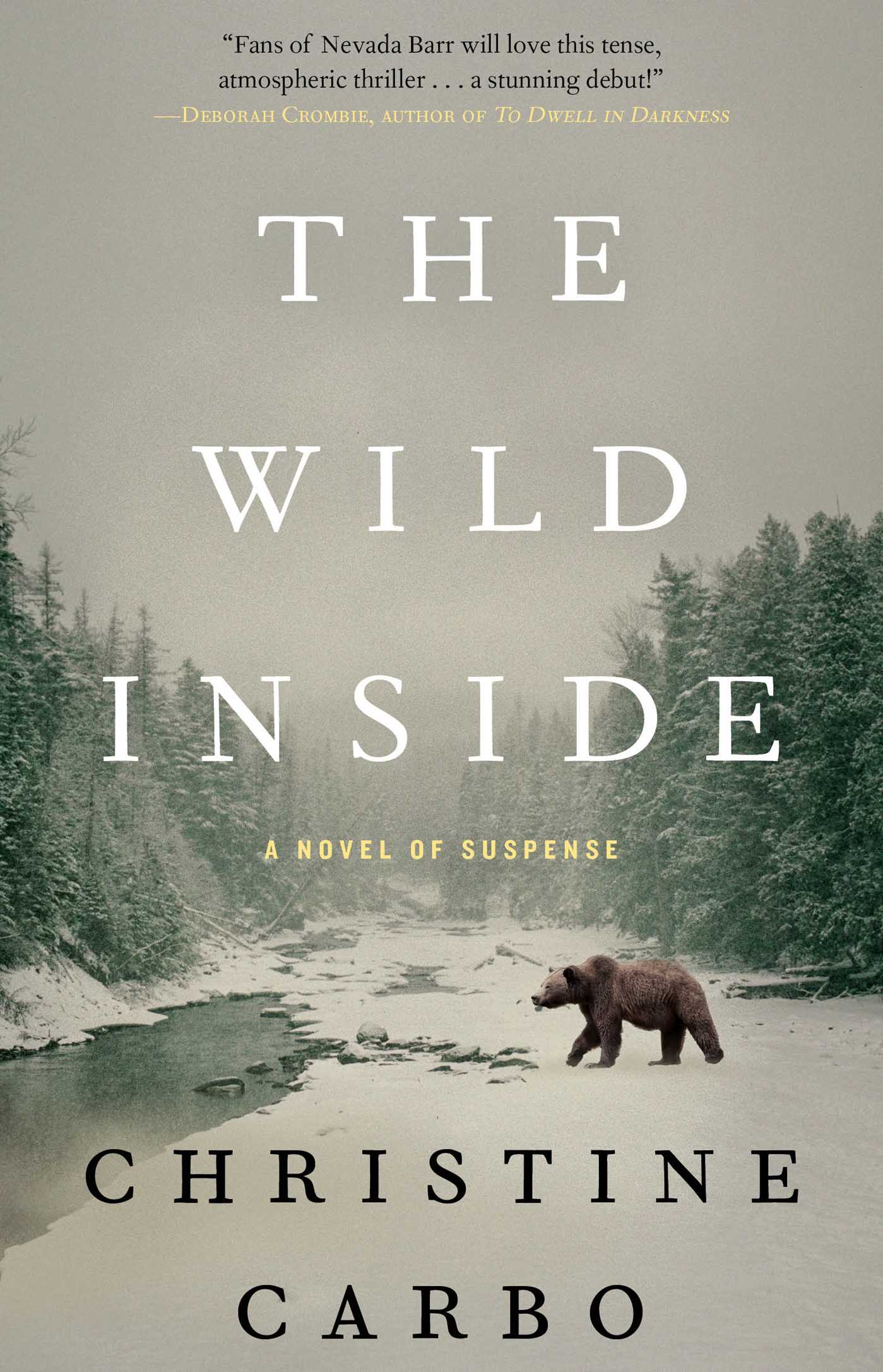 The Wild Inside: A Novel of Suspense 1 The Wild Inside: A Novel of Suspense