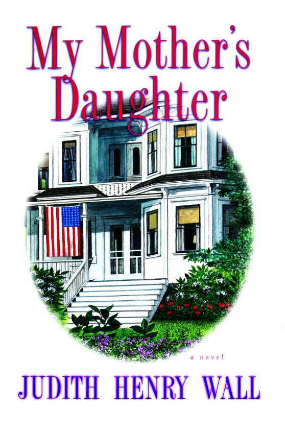 My Mother's Daughter: A Novel