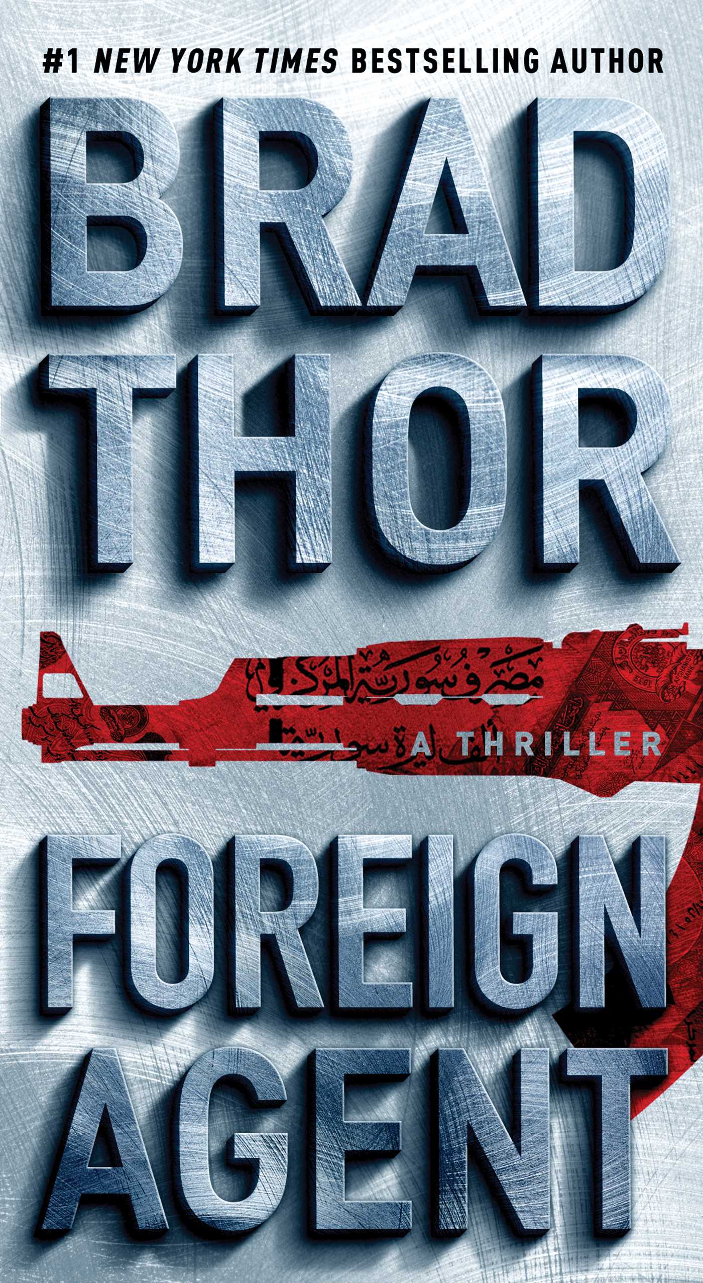 Foreign Agent: A Thriller