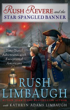 Rush Revere and the Star-Spangled Banner