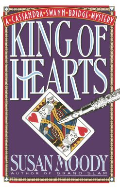 King of Hearts: A Cassandra Swann Bridge Mystery