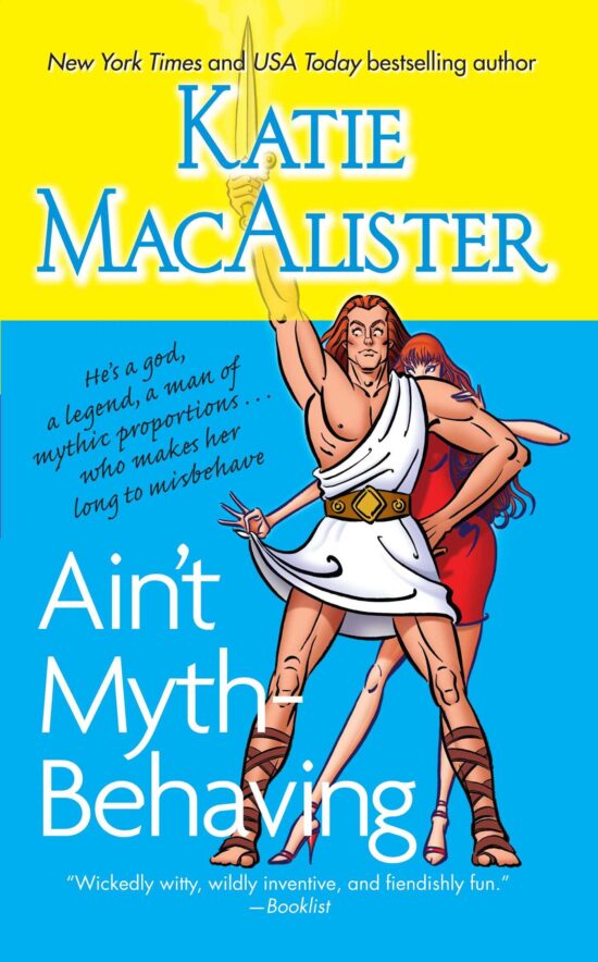 Ain't Myth-behaving: Two Novellas