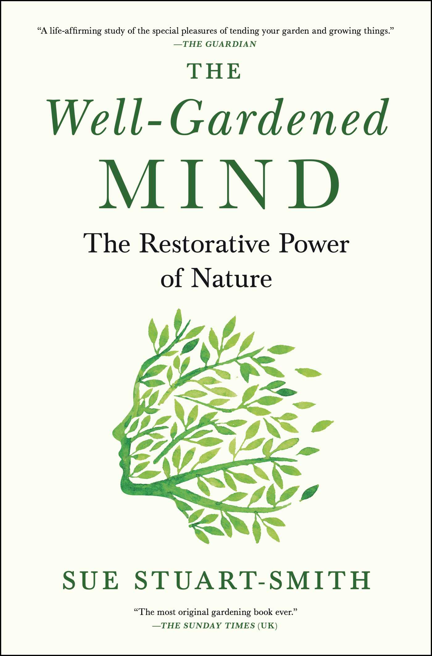 The Well-Gardened Mind: The Restorative Power of Nature 1 The Well-Gardened Mind: The Restorative Power of Nature