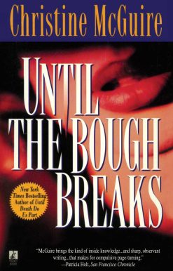 Until the Bough Breaks