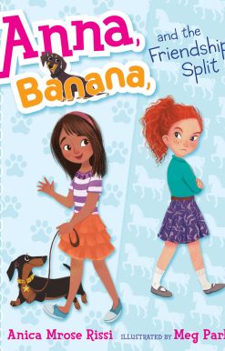 Anna, Banana, and the Friendship Split