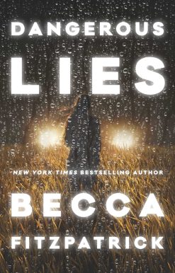Dangerous Lies