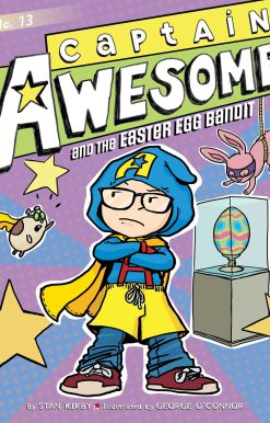 Captain Awesome and the Easter Egg Bandit