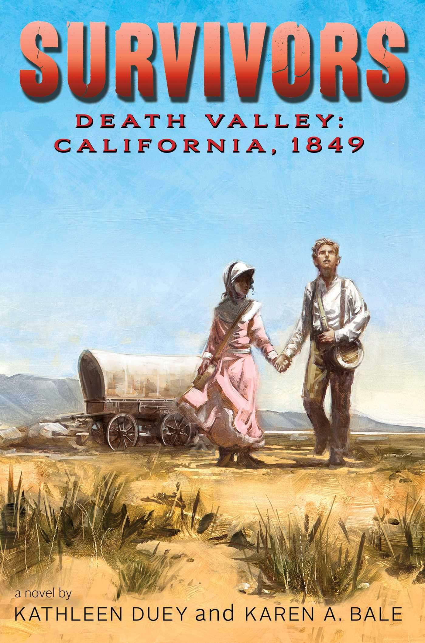 Death Valley: California, 1849 1 Death Valley: California, 1849