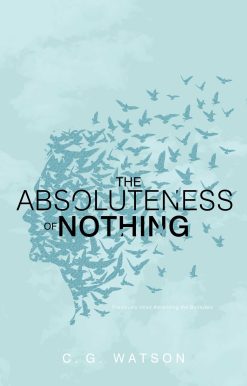 The Absoluteness of Nothing