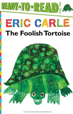 The Foolish Tortoise/Ready-to-Read Level 2