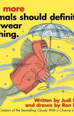 Lots More Animals Should Definitely Not Wear Clothing.