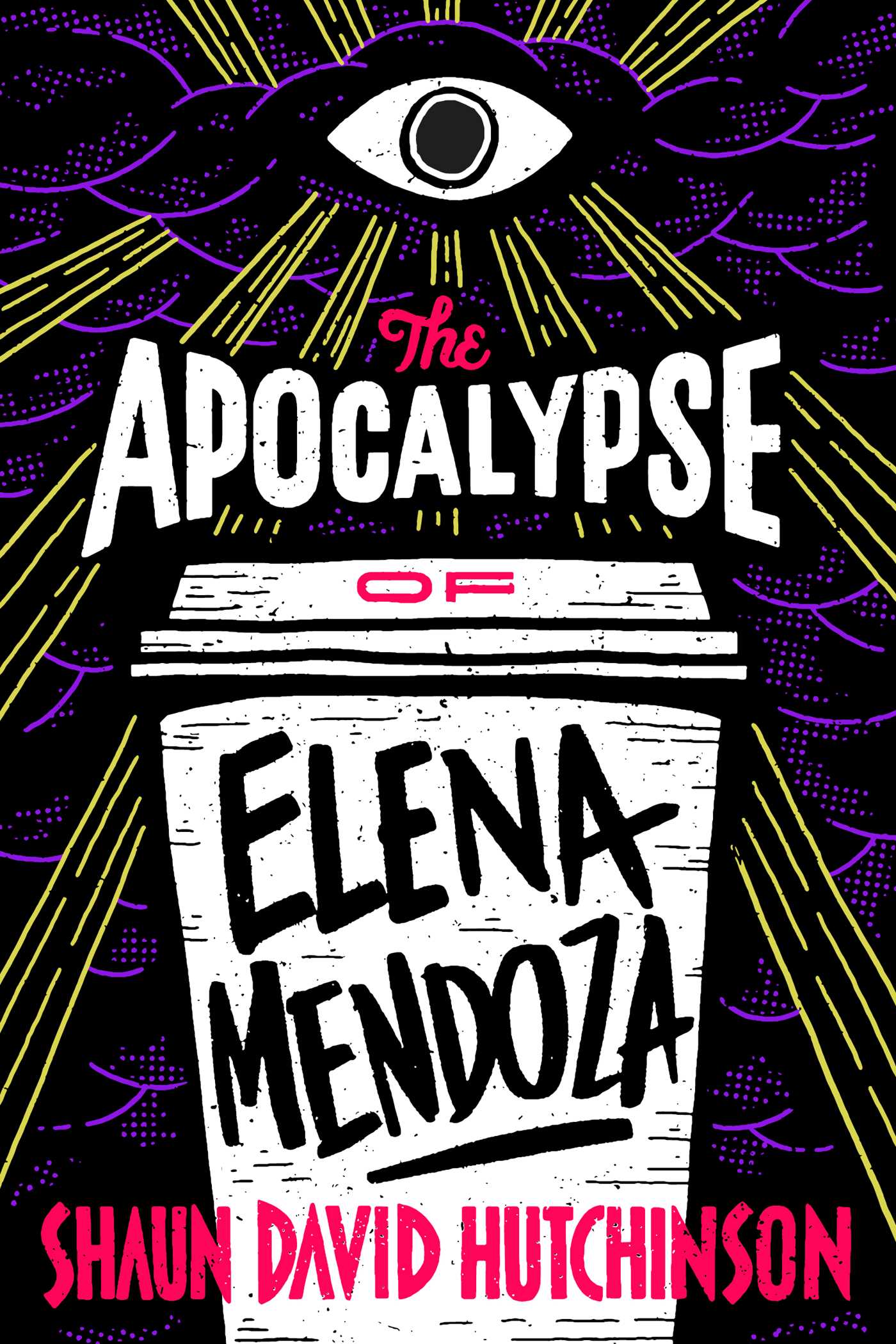 The Apocalypse of Elena Mendoza 1 The Apocalypse of Elena Mendoza