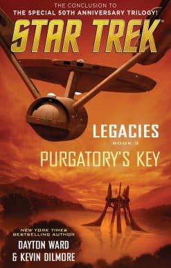 Legacies: Book #3: Purgatory's Key