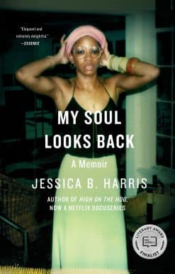 My Soul Looks Back: A Memoir