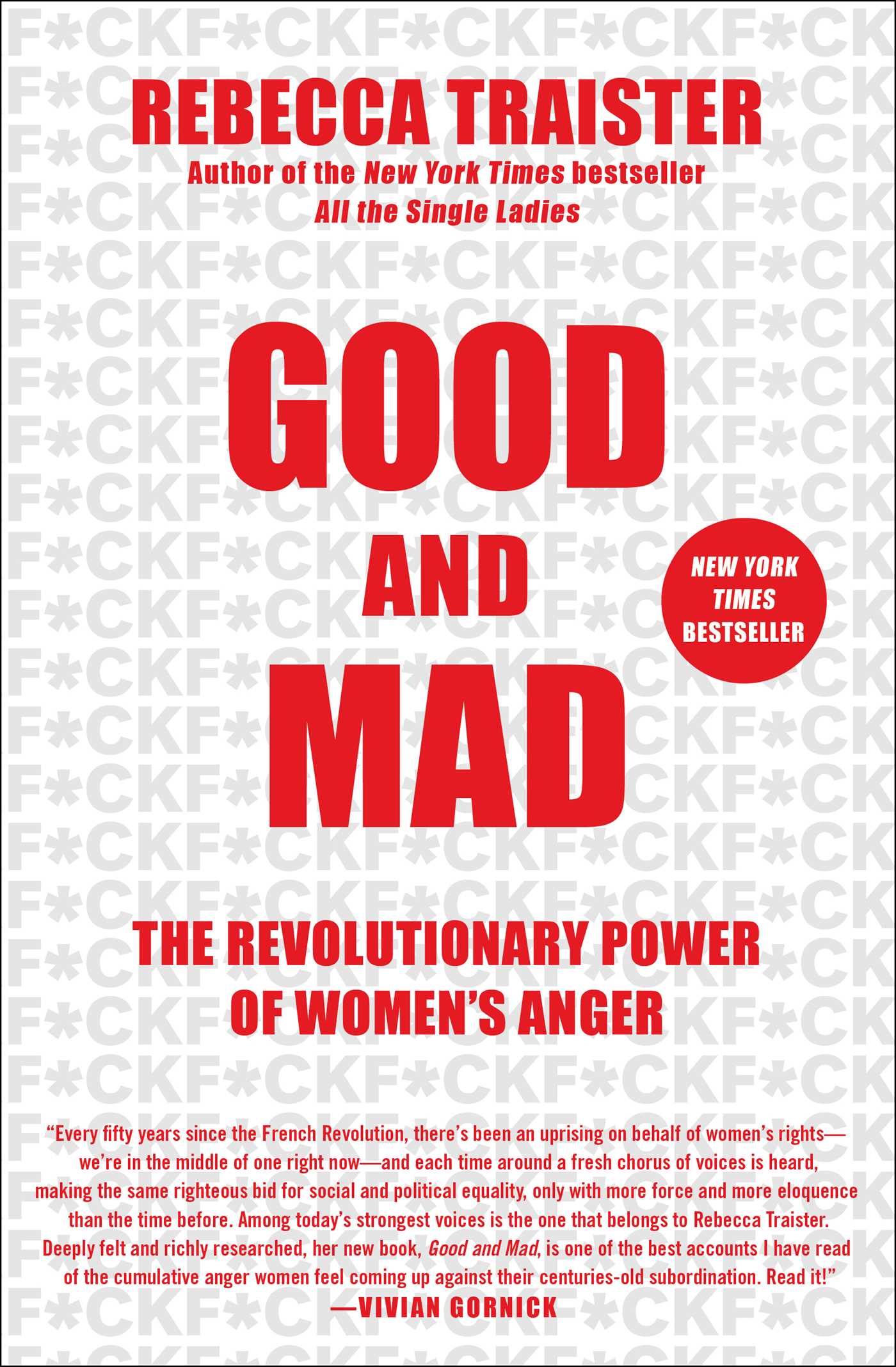 Good and Mad: The Revolutionary Power of Women's Anger 1 Good and Mad: The Revolutionary Power of Women's Anger