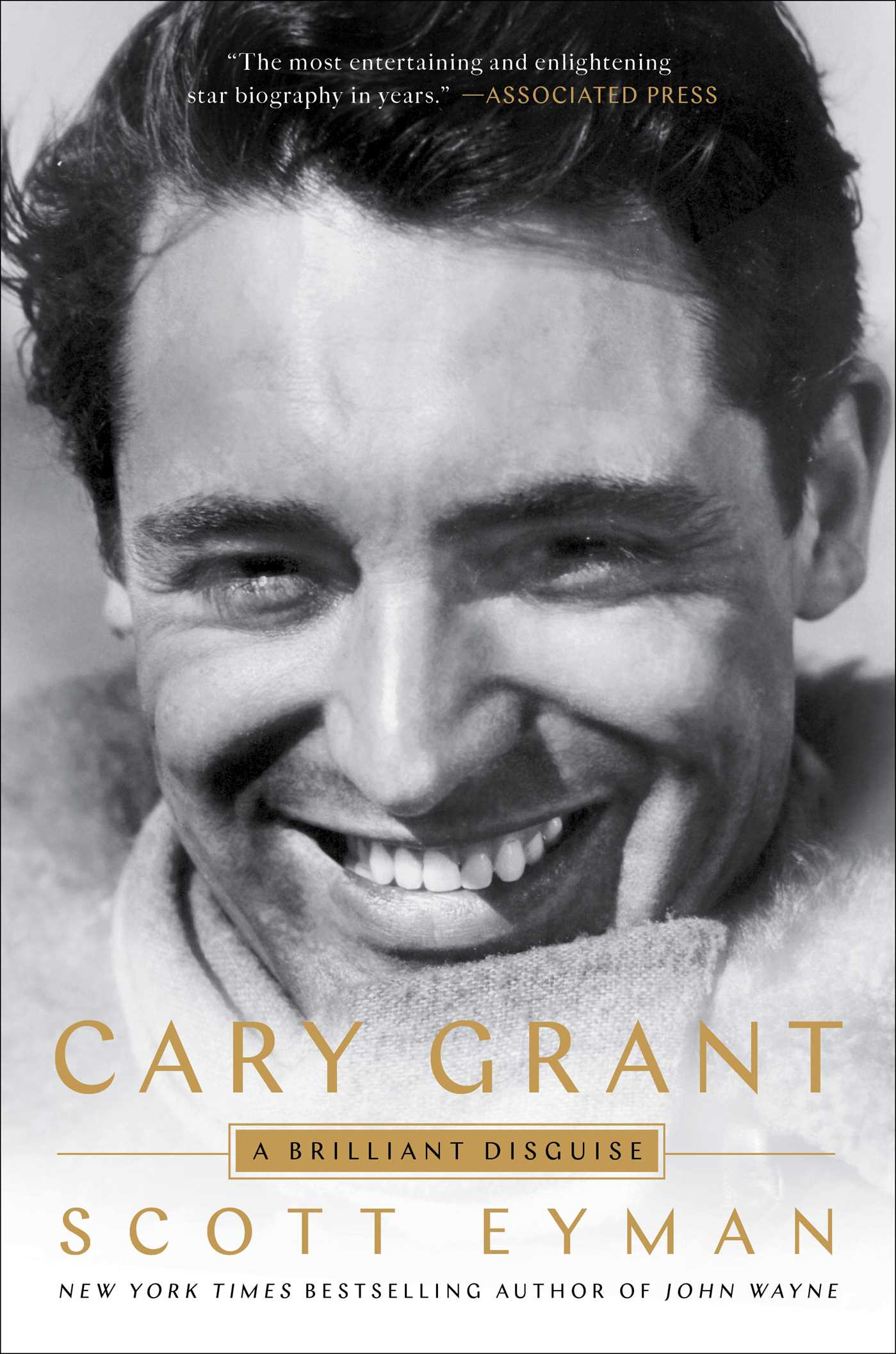 Cary Grant: A Brilliant Disguise 1 Cary Grant: A Brilliant Disguise