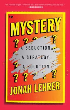 Mystery: A Seduction, A Strategy, A Solution