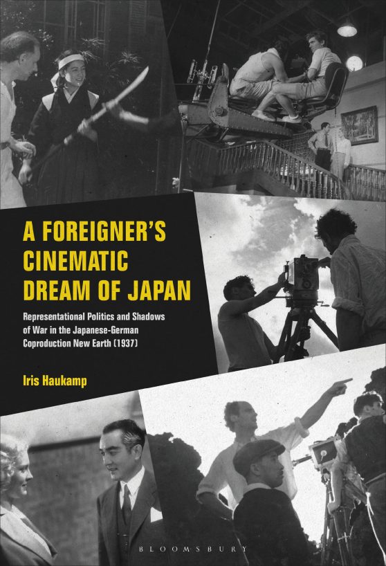 A Foreignerâ Cinematic Dream of Japan: Representational Politics and Shadows of War in the Japanese-German Coproduction New Earth (1937)