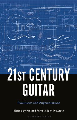 21st Century Guitar: Evolutions and Augmentations