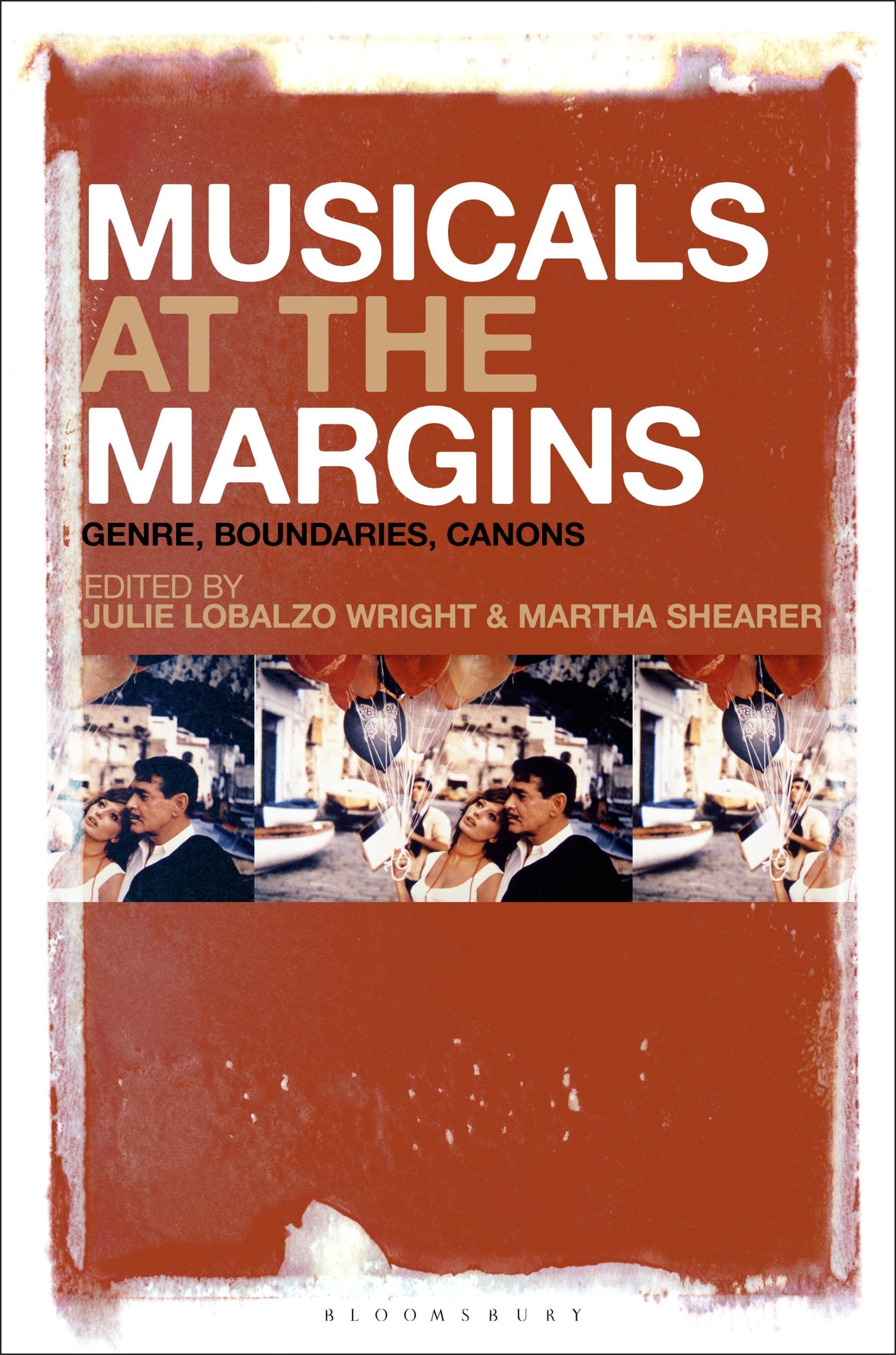 Musicals at the Margins: Genre, Boundaries, Canons 1 Musicals at the Margins: Genre, Boundaries, Canons
