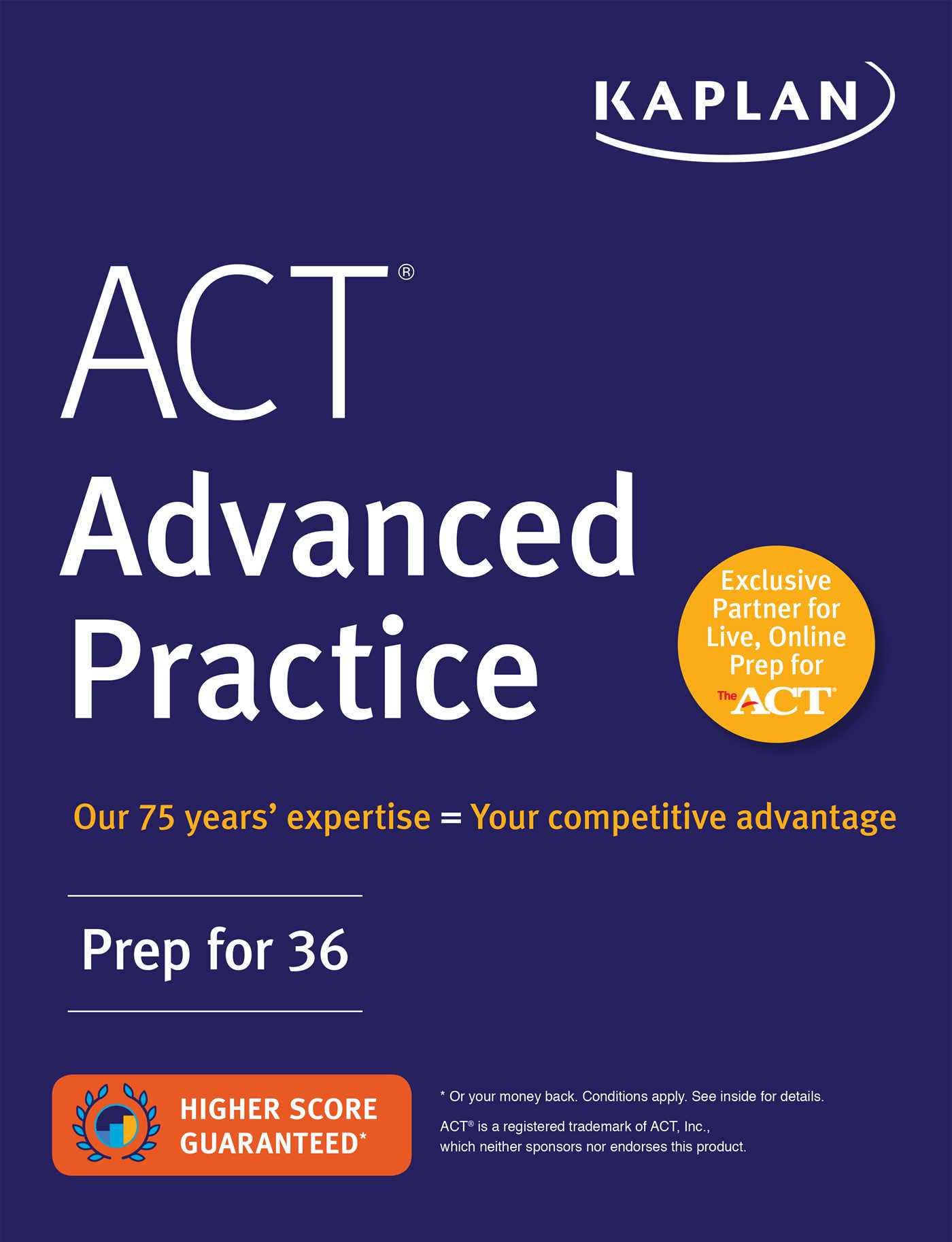 ACT Advanced Practice: Prep for 36 1 ACT Advanced Practice: Prep for 36