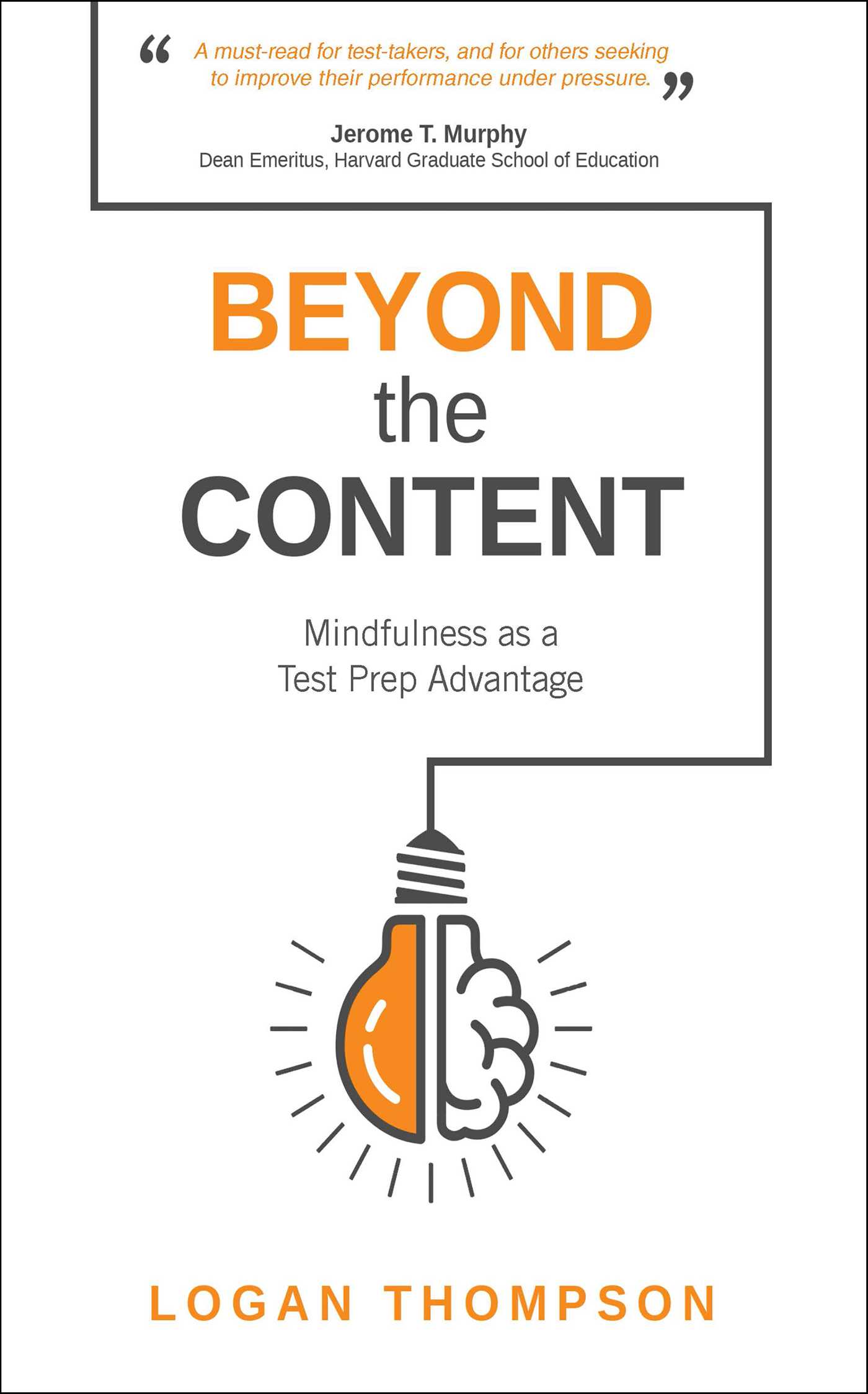 Beyond the Content: Mindfulness as a Test Prep Advantage 1 Beyond the Content: Mindfulness as a Test Prep Advantage