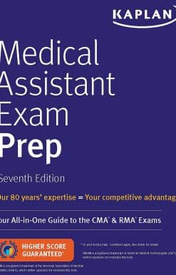 Medical Assistant Exam Prep: Your All-in-One Guide to the CMA & RMA Exams