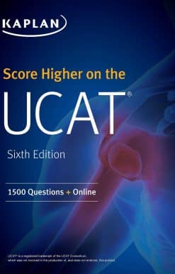 Score Higher on the UCAT: 1500 Questions + Online