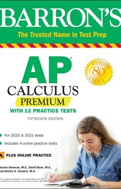 AP Calculus Premium: With 12 Practice Tests