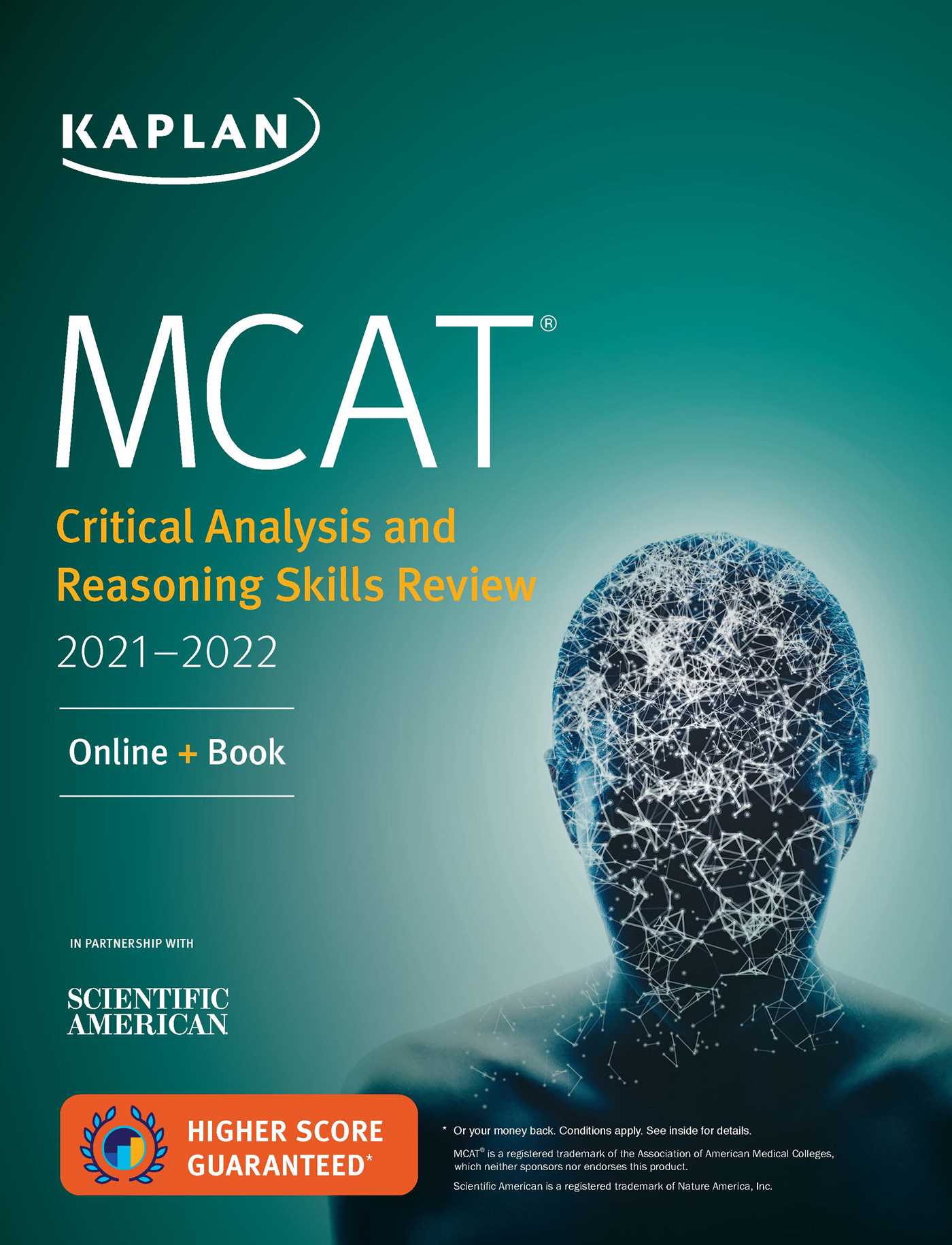 MCAT Critical Analysis and Reasoning Skills Review 2021-2022: Online + Book 1 MCAT Critical Analysis and Reasoning Skills Review 2021-2022: Online + Book