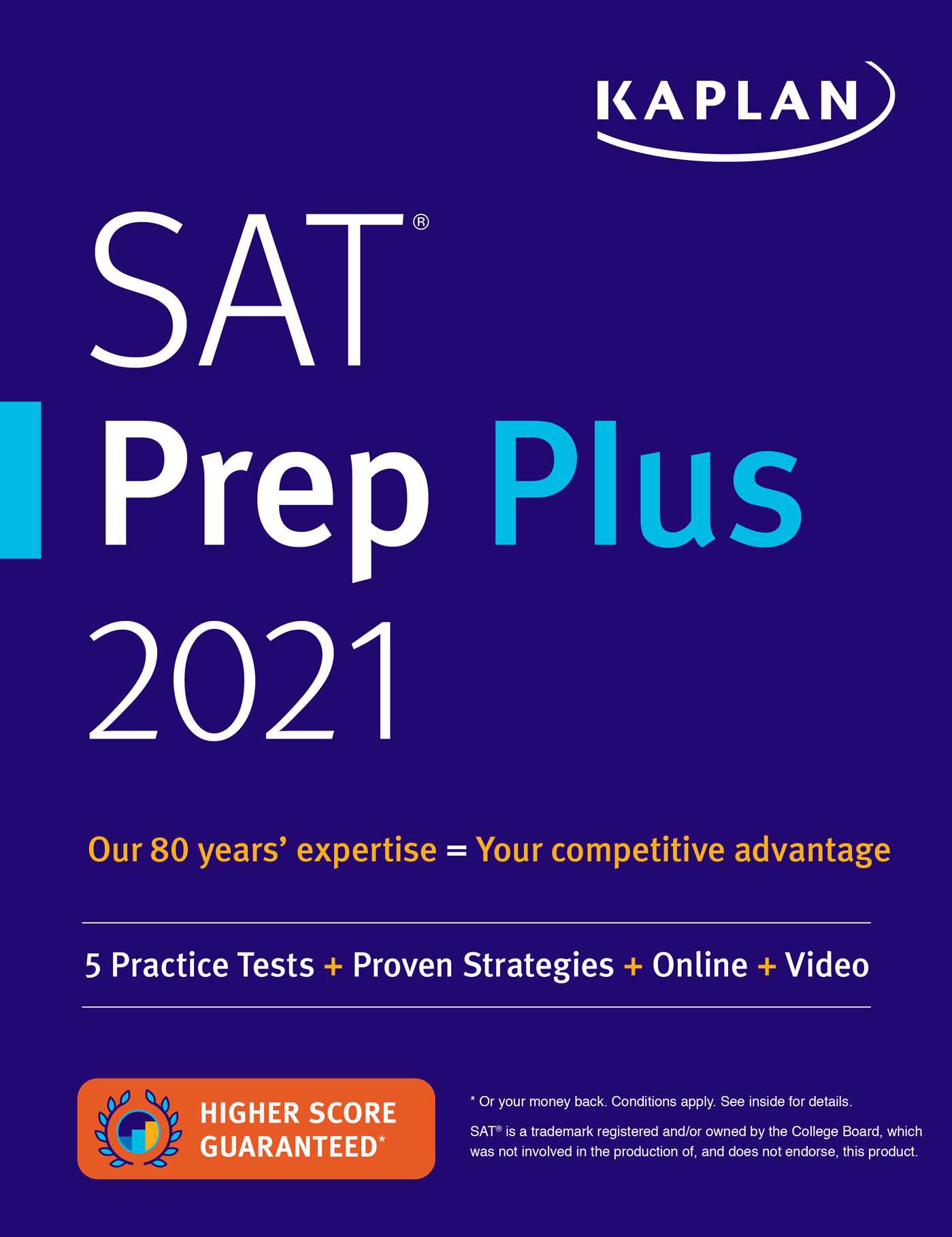 SAT Prep Plus 2021: 5 Practice Tests + Proven Strategies + Online + Video 1 SAT Prep Plus 2021: 5 Practice Tests + Proven Strategies + Online + Video