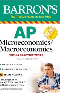 AP Microeconomics/Macroeconomics: 4 Practice Tests + Comprehensive Review + Online Practice