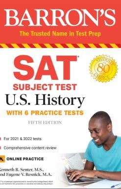 SAT Subject Test U.S. History: with 6 Practice Tests