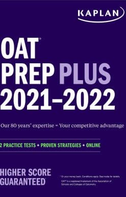 OAT Prep Plus 2021-2022: 2 Practice Tests Online + Proven Strategies
