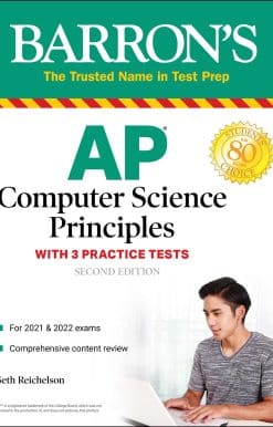 AP Computer Science Principles with 3 Practice Tests