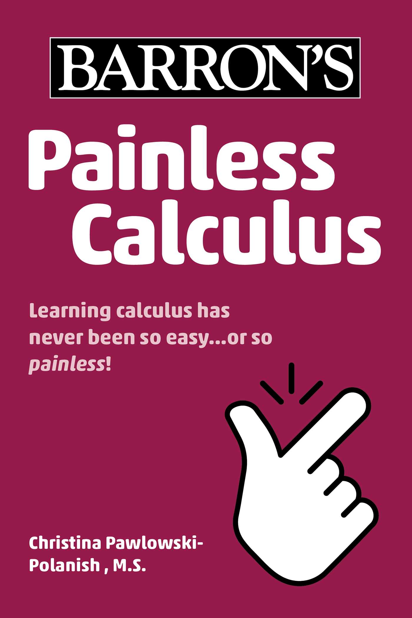 Painless Calculus 1 Painless Calculus