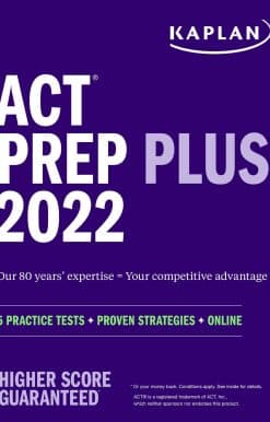 ACT Prep Plus 2022: 5 Practice Tests + Proven Strategies + Online