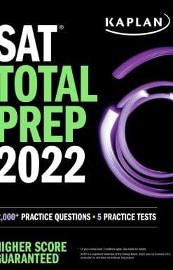 SAT Total Prep 2022: 2,000+ Practice Questions + 5 Practice Tests