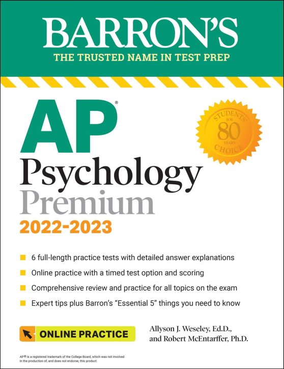 AP Psychology Premium, 2022-2023: Comprehensive Review with 6 Practice Tests + an Online Timed Test Option: Premium With 6 Practice Tests (Barron's AP)