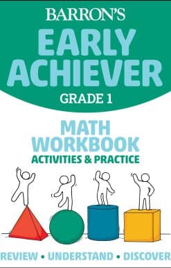 Barron's Early Achiever: Grade 1 Math Workbook Activities & Practice
