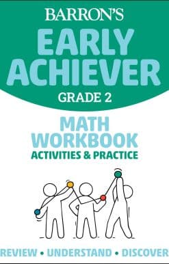 Barron's Early Achiever: Grade 2 Math Workbook Activities & Practice