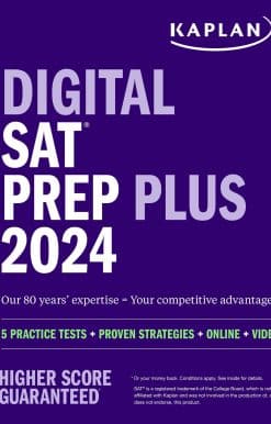 Digital SAT Prep Plus 2024: Includes 1 Full Length Practice Test, 700+ Practice Questions