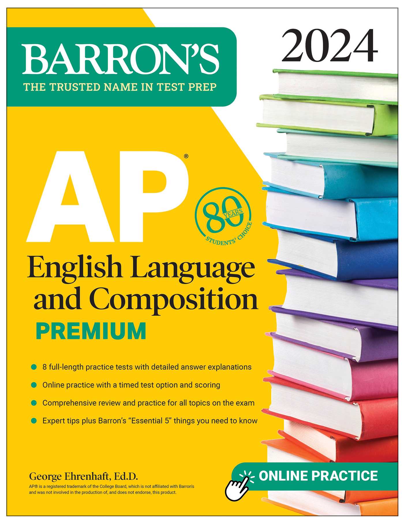 AP English Language and Composition Premium, 2024: 8 Practice Tests + Comprehensive Review + Online Practice 1 AP English Language and Composition Premium, 2024: 8 Practice Tests + Comprehensive Review + Online Practice