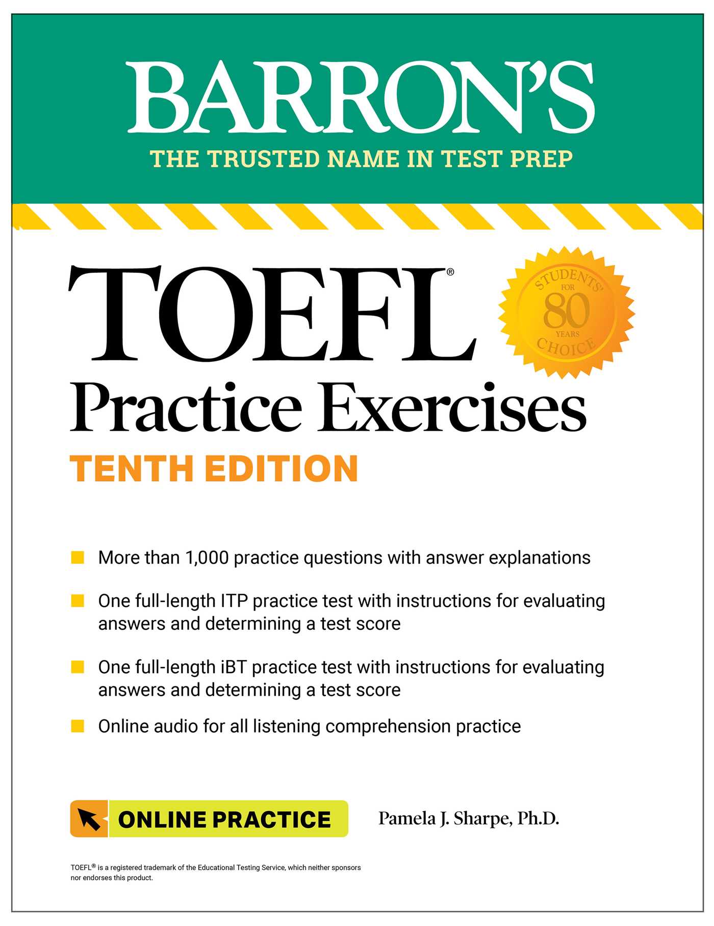 TOEFL Practice Exercises with Online Audio, Tenth Edition 1 TOEFL Practice Exercises with Online Audio, Tenth Edition