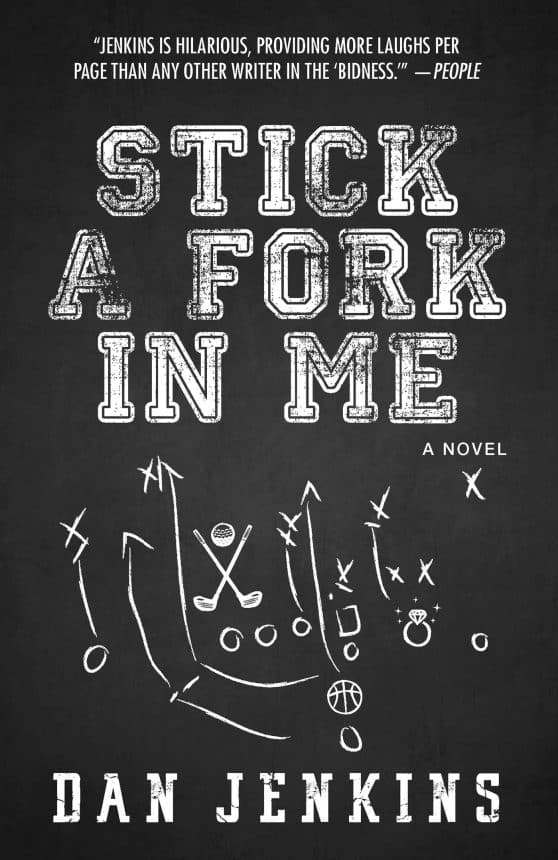 Stick a Fork in Me: A Novel