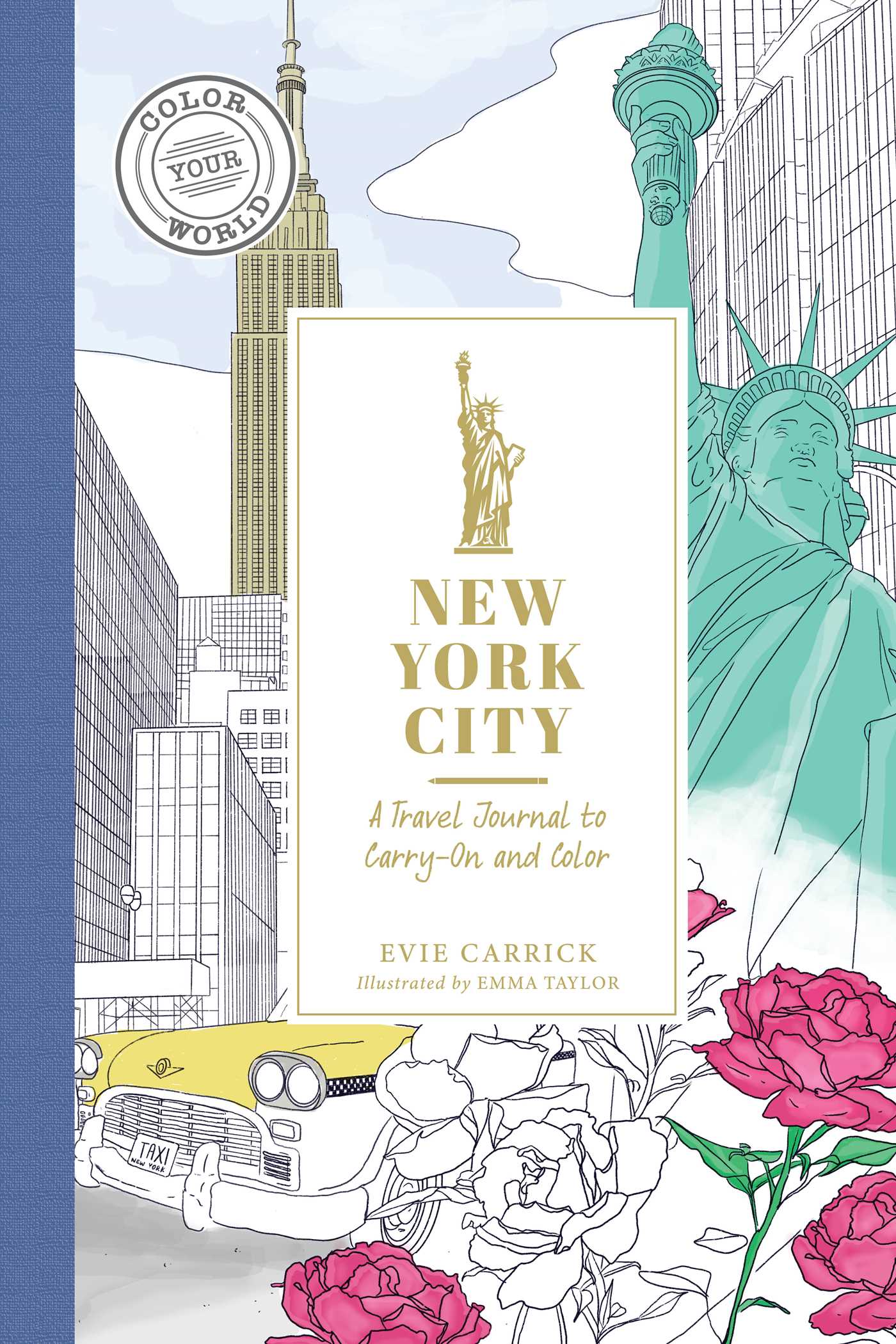 New York City: A Travel Journal to Carry-On and Color